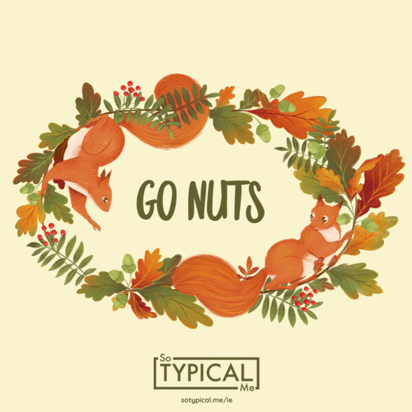 go nuts